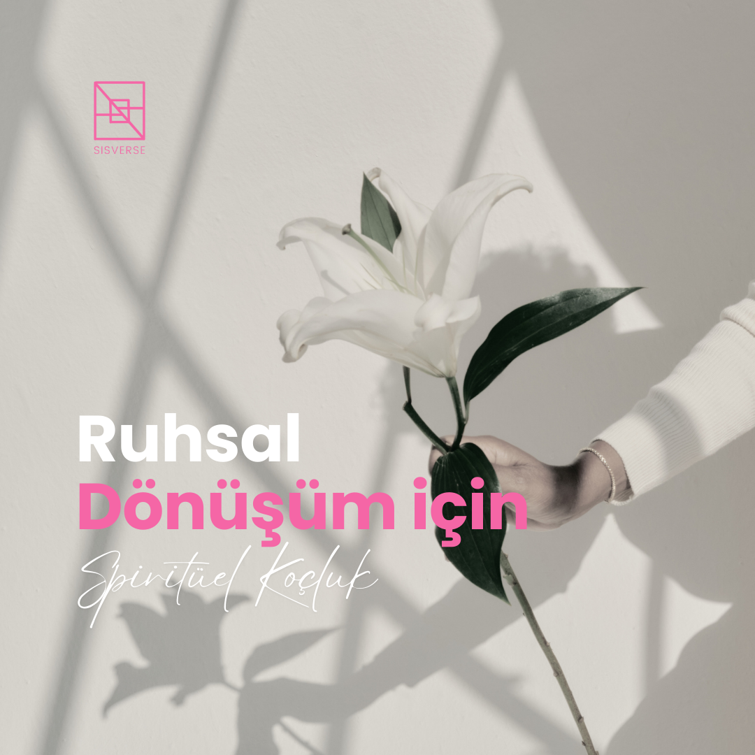 Ruhsal Dönüşüm İçin Spiritüel Koçluk: Hayata Bakışınızı Değiştirin